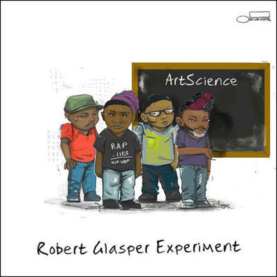 GLASPER ROBERT EXPERIMENT - ARTSCIENCE