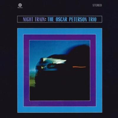 PETERSON OSCAR TRIO - NIGHT TRAIN
