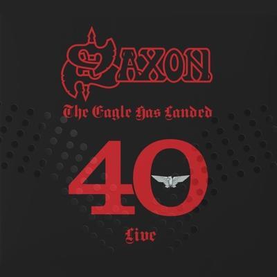 SAXON - EAGLE HAS LANDED 40 LIVE