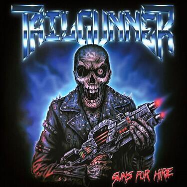 TAILGUNNER - GUNS FOR HIRE / CD
