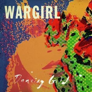 WARGIRL - DANCING GOLD