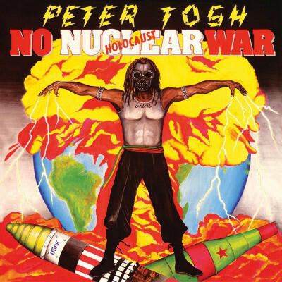 TOSH PETER - NO NUCLEAR WAR