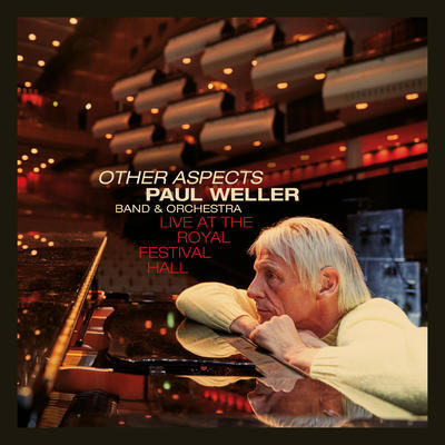 WELLER PAUL - OTHER ASPECTS, LIVE AT THE ROAYL FESTIVAL HALL / 3LP+ DVD