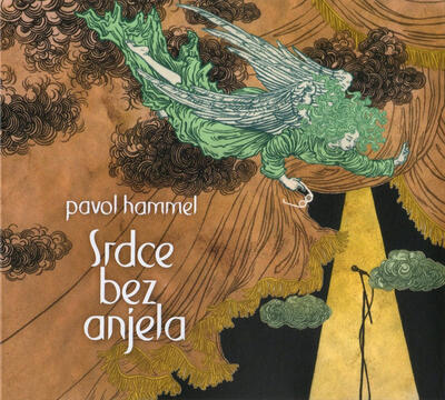 HAMMEL PAVOL - SRDCE BEZ ANJELA / CD