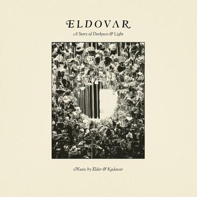 ELDOVAR (ELDER & KADAVAR) - A STORY OF DARKNESS & LIGHT