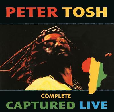 TOSH PETER - COMPLETE CAPTURED LIVE / RSD - 1