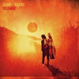 KEANE DANNY - ROAMIN' / CD