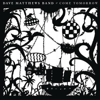 MATTHEWS DAVE BAND - COME TOMORROW