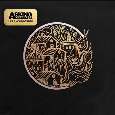ASKING ALEXANDRIA - LIKE A HOUSE ON FIRE / CD - 1