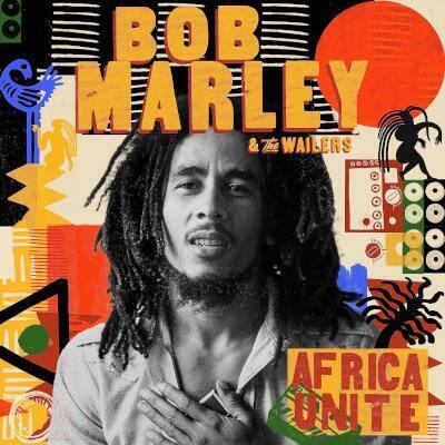 MARLEY BOB & THE WAILERS - AFRICA UNITE