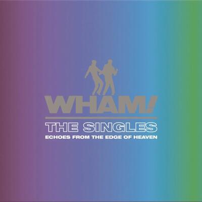 WHAM! - SINGLES: ECHOES FROM THE EDGE OF HEAVEN / CD