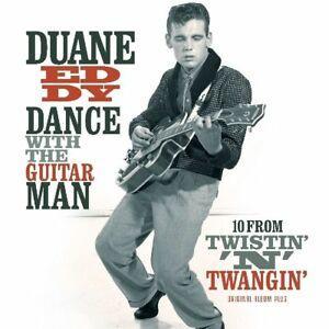 DUANE EDDY - DANCE WITH THE GUITAR MAN + 10 FROM TWISTIN' 'N' TWANGIN'
