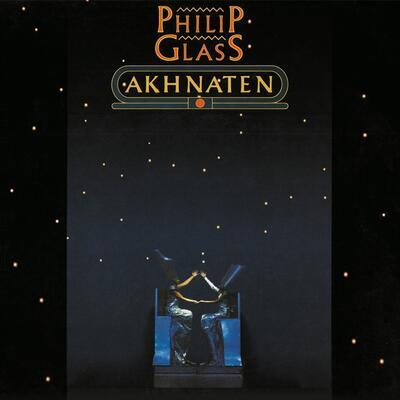 GLASS PHILIP - AKHNATEN / BOX