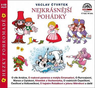 VARIOUS / VÁCLAV ČTVRTEK - NEJKRÁSNĚJŠÍ POHÁDKY HEZKY POHROMADĚ / CD