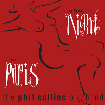 COLLINS PHIL - A HOT NIGHT IN PARIS