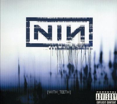NINE INCH NAILS - WITH TEETH / CD