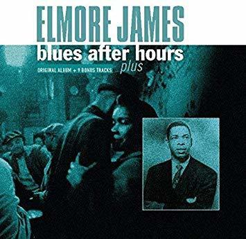 JAMES ELMORE - BLUES AFTER HOURS / VINYL PASSION