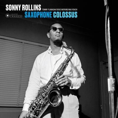 ROLLINS SONNY - SAXOPHONE COLOSSUS