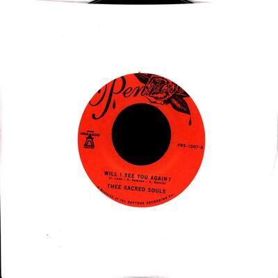 THEE SACRED SOULS - WILL I SEE YOU AGAIN / 7" SINGLE
