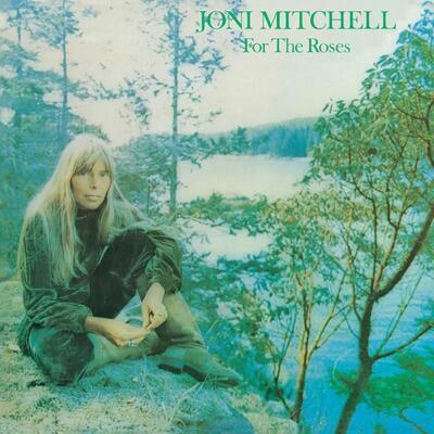 MITCHELL JONI - FOR THE ROSES