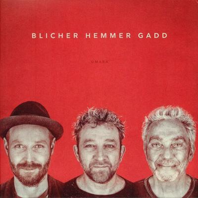 BLICHER MICHAEL / DAN HEMMER / STEVE GADD - OMARA