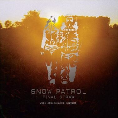 SNOW PATROL - FINAL STRAW (20TH ANNIVERSARY EDITION) - 1