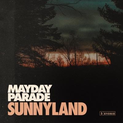 MAYDAY PARADE - SUNNYLAND  - 1
