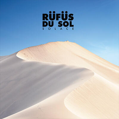 RUFUS DU SOL - SOLACE