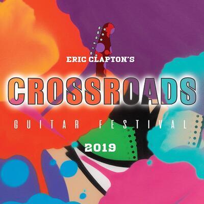 CLAPTON ERIC - ERIC CLAPTON'S CROSSROADS GUITAR FESTIVAL 2019 / 3CD