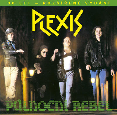 PLEXIS - PŮLNOČNÍ REBEL (30 LET - ROZŠÍŘENÉ VYDÁNÍ) / CD