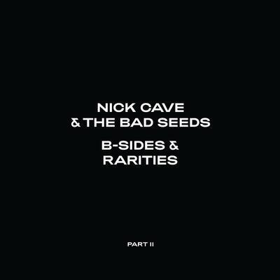 CAVE NICK & THE BAD SEEDS - B-SIDES & RARITIES: PART II / CD BOX - 1