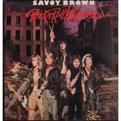 SAVOY BROWN - ROCK 'N' ROLL WARRIORS