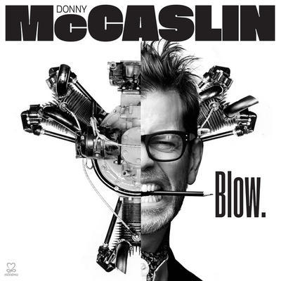 MCCASLIN DONNY - BLOW.