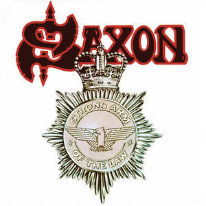 SAXON - STRONG ARM OF THE LAW - 1