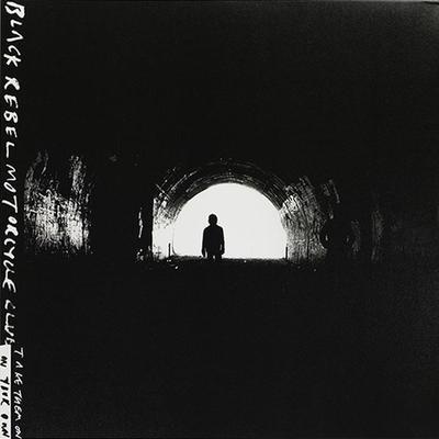 BLACK REBEL MOTORCYCLE CLUB - TAKE THEM ON, ON YOUR OWN