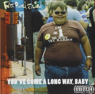 FATBOY SLIM - YOU'VE COME A LONG WAY, BABY / DELUXE 20TH ANNIVERSARY EDITION