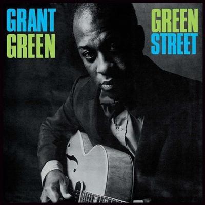 GREEN GRANT - GREEN STREET