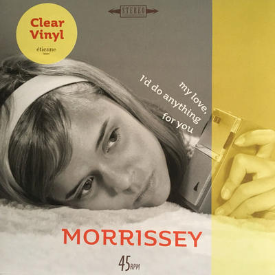 MORRISSEY - MY LOVE, I'D DO ANYTHING FOR 7"