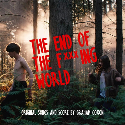 COXON GRAHAM - END OF THE F***ING WORLD