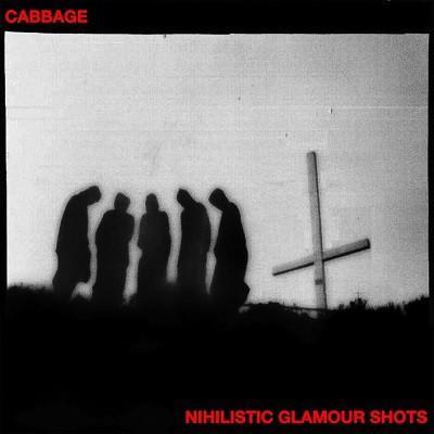 CABBAGE - NIHILISTIC GLAMOUR SHOTS / RED VINYL