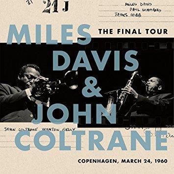 DAVIS MILES / JOHN COLTRANE - FINAL TOUR: COPENHAGEN, MARCH 24, 1960