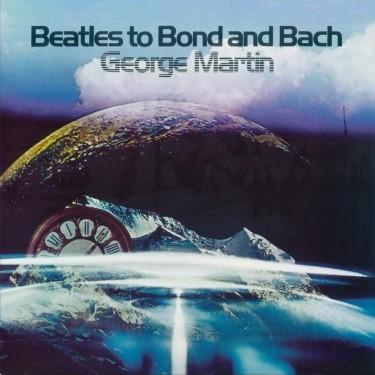 MARTIN GEORGE - BEATLES TO BOND AND BACH / RSD
