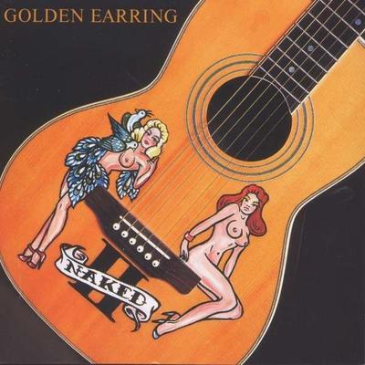 GOLDEN EARRING - NAKED II / RSD