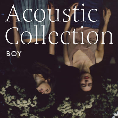 BOY - ACOUSTIC COLLECTION / RSD