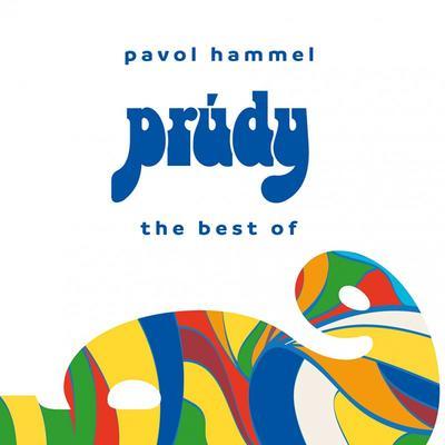HAMMEL PAVOL & PRÚDY - BEST OF
