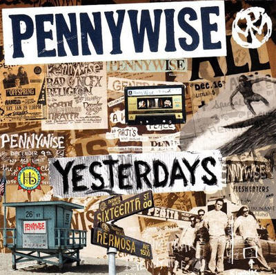 PENNYWISE - YESTERDAYS