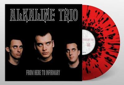 ALKALINE TRIO - FROM HERE TO INFIRMARY / RSD - 2